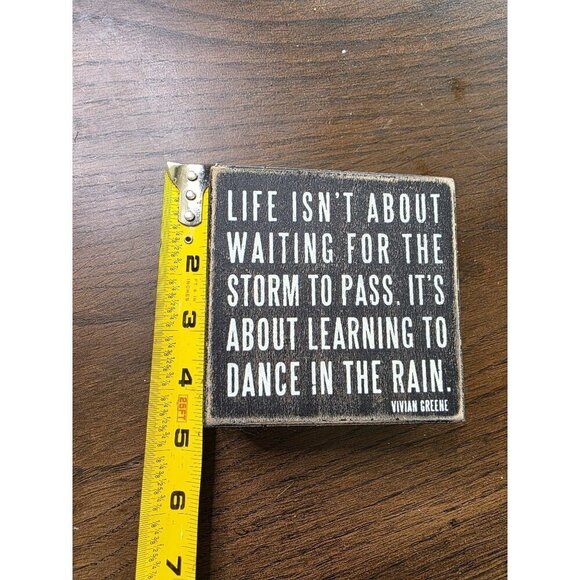 Life Isnt About Waiting For The Storm To Pass Wood Box Sign By Primitives By Kat - Picture 3 of 6